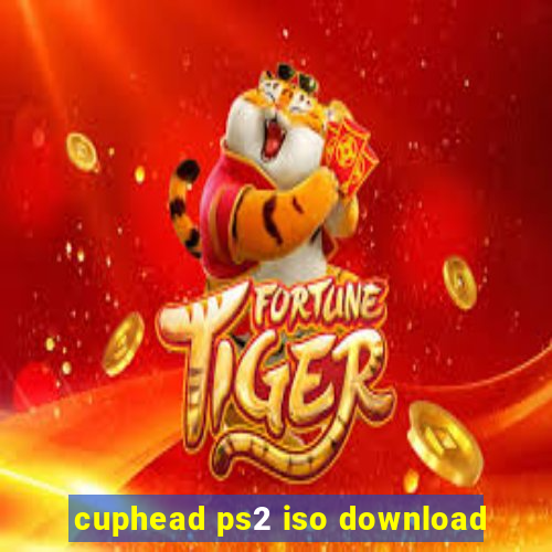 cuphead ps2 iso download